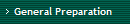 General Preparation